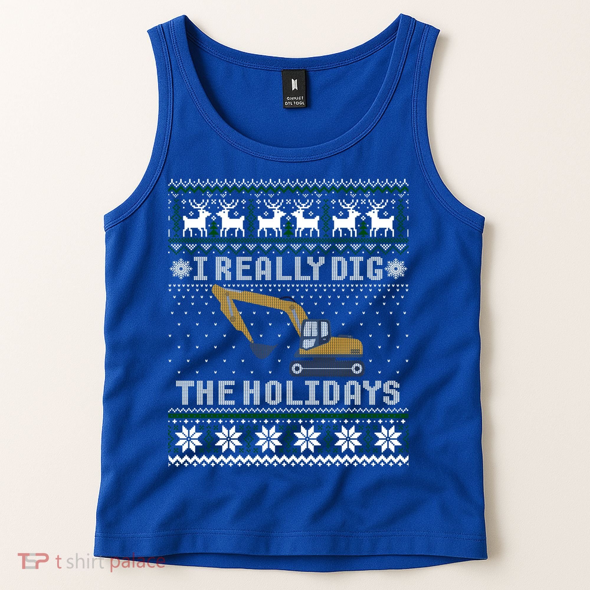 I Really Dig The Holidays Excavator Christmas Ugly Sweater Gift Tank Top