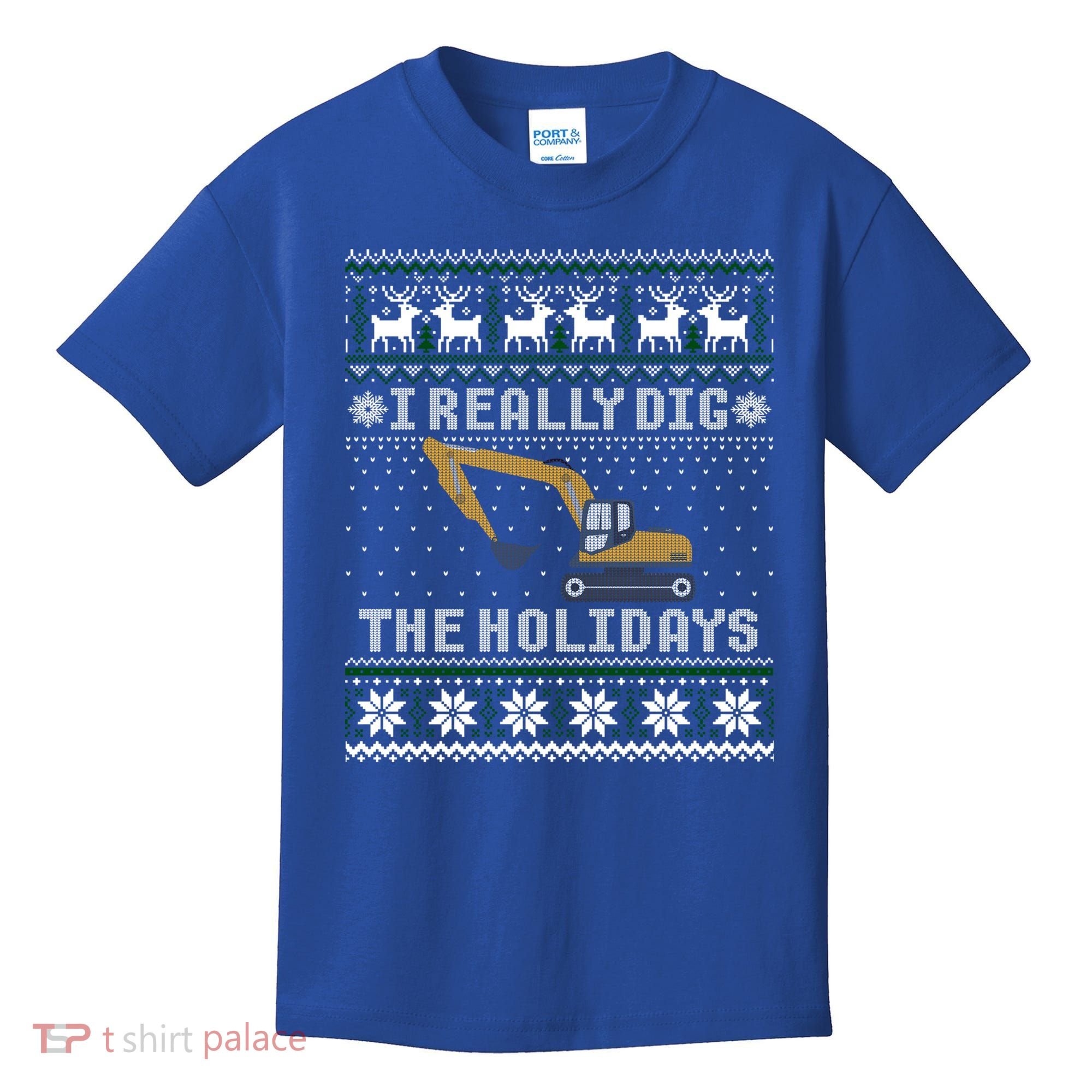 I Really Dig The Holidays Excavator Christmas Ugly Sweater Gift Kids T-Shirt