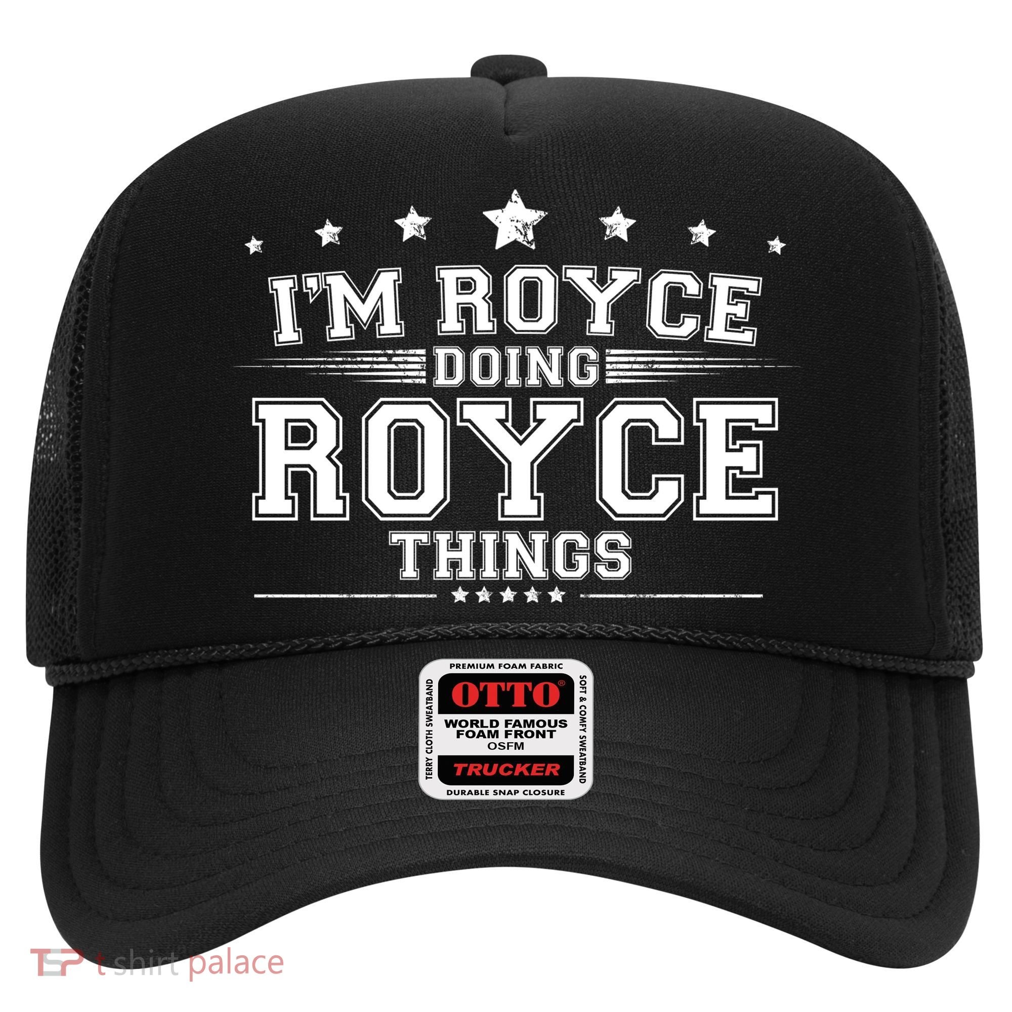 Im Royce Doing Royce Things Hat