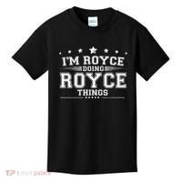 Im Royce Doing Royce Things Kids T-Shirt thumb 0