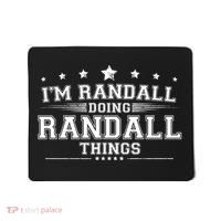 Im Randall Doing Randall Things Mousepad thumb 0
