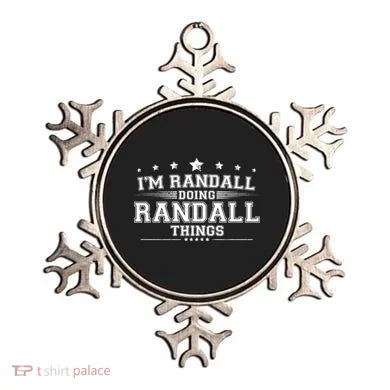 Im Randall Doing Randall Things Ornament