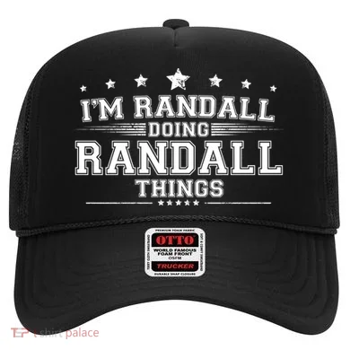 Im Randall Doing Randall Things Hat