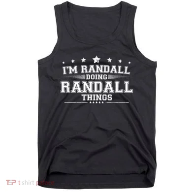 Im Randall Doing Randall Things Tank Top