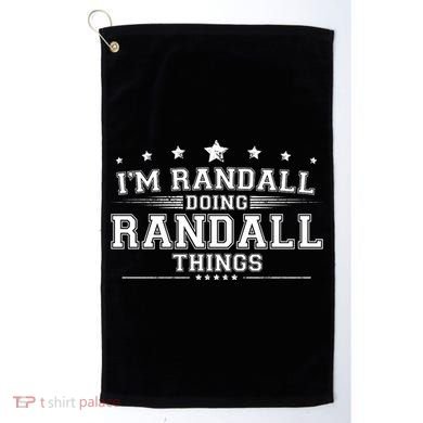 Im Randall Doing Randall Things Golf Towel