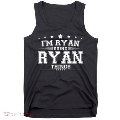 Im Ryan Doing Ryan Things Tank Top