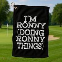 I'm Ronny Doing Ronny Things Family Reunion First Name Funny Gift Golf Towel thumb 1