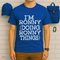 I'm Ronny Doing Ronny Things Family Reunion First Name Funny Gift T-Shirt thumb 6