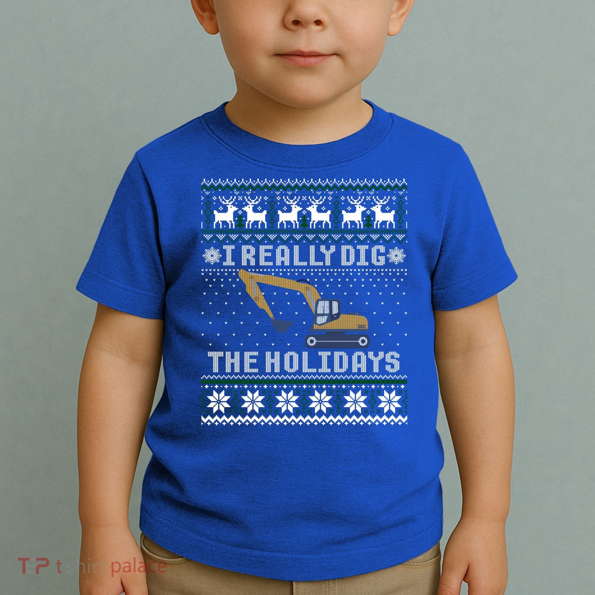 I Really Dig The Holidays Excavator Christmas Ugly Sweater Gift Toddler T-Shirt