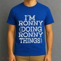 I'm Ronny Doing Ronny Things Family Reunion First Name Great Gift T-Shirt thumb 3