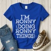 I'm Ronny Doing Ronny Things Family Reunion First Name Great Gift Women's T-Shirt thumb 3