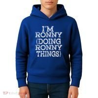 I'm Ronny Doing Ronny Things Family Reunion First Name Great Gift Kids Hoodie thumb 4