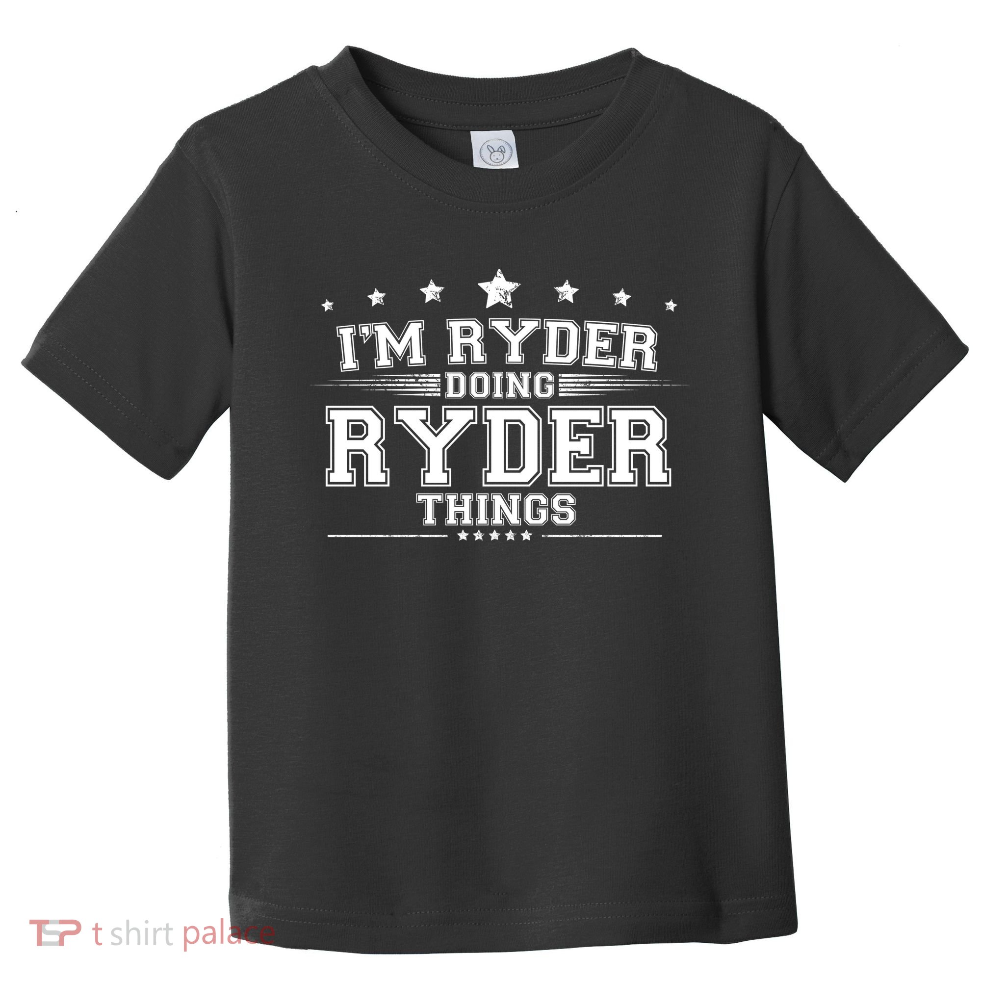 Im Ryder Doing Ryder Things Toddler T-Shirt