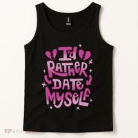 Id Rather Date Myself Anti Valentines Day Funny Tank Top thumb 2