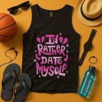 Id Rather Date Myself Anti Valentines Day Funny Tank Top thumb 4