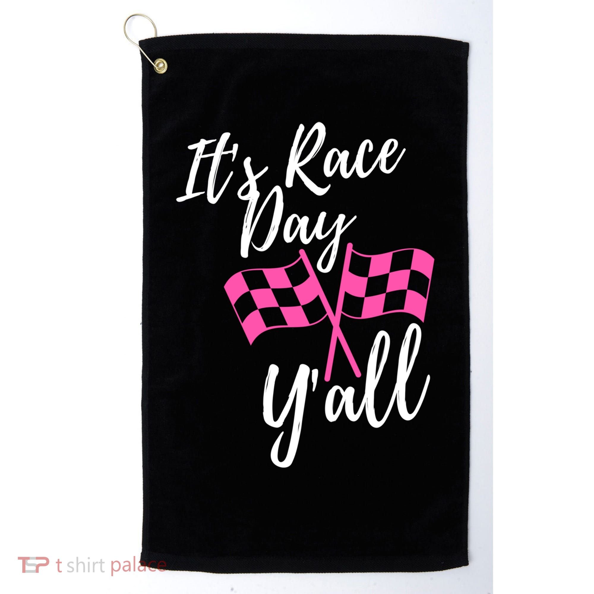 It's Race Day Y’all Checkered Flag Pit Crew Racing Track Gift Golf Towel