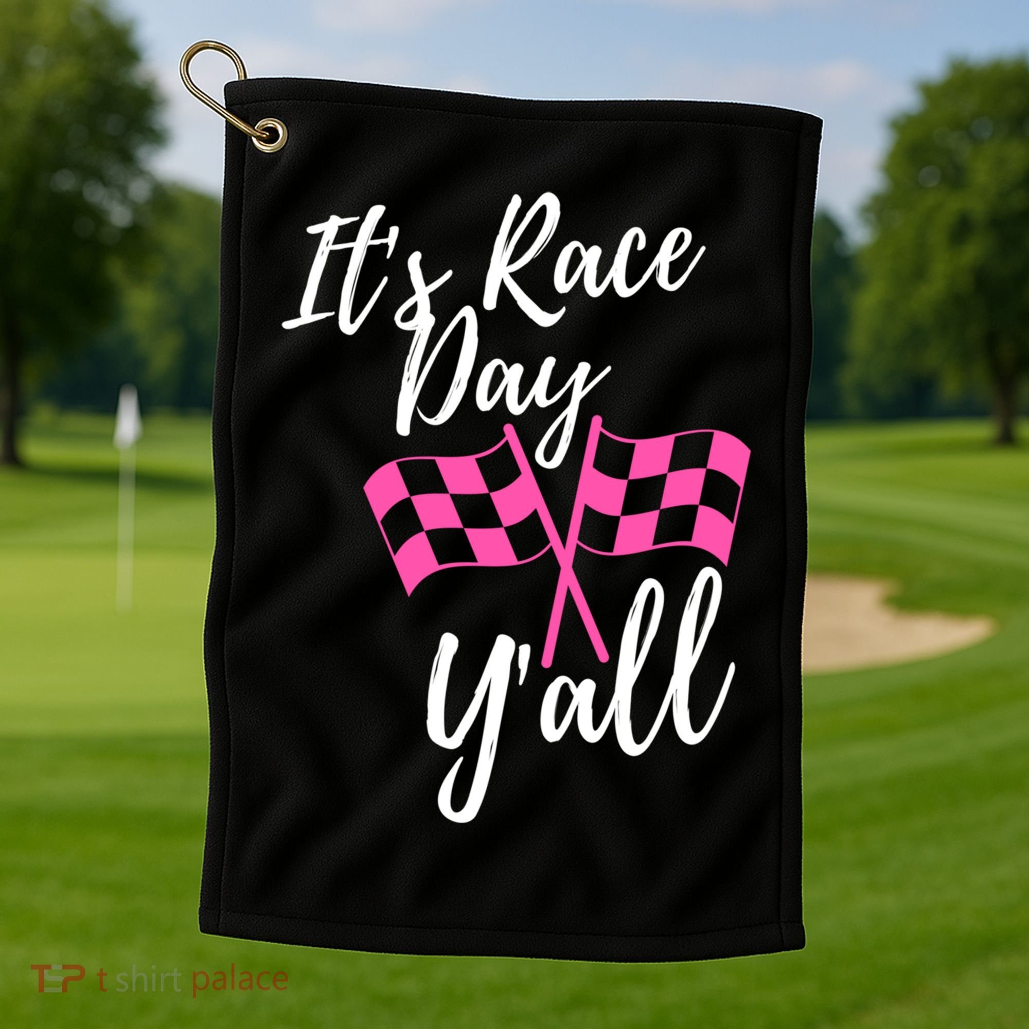 It's Race Day Y’all Checkered Flag Pit Crew Racing Track Gift Golf Towel