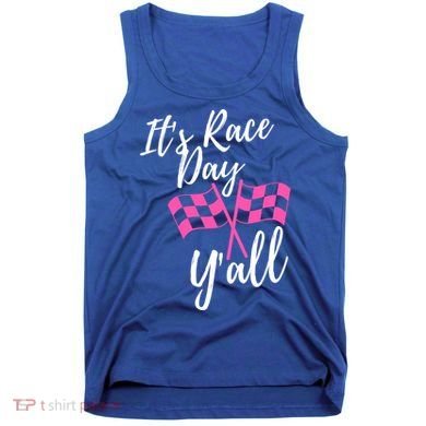It's Race Day Y’all Checkered Flag Pit Crew Racing Track Gift Tank Top