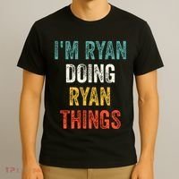 I'm Ryan Doing Ryan Things Funny Vintage First Name T-Shirt thumb 3