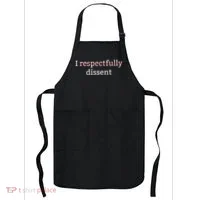 I Respectfully Dissent Apron thumb 0
