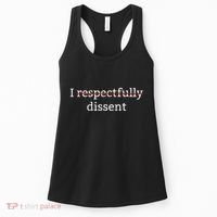 I Respectfully Dissent Women's Tank Top thumb 0
