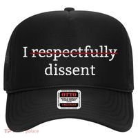 I Respectfully Dissent Hat thumb 0