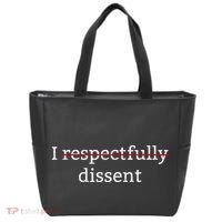 I Respectfully Dissent Tote Bag thumb 0