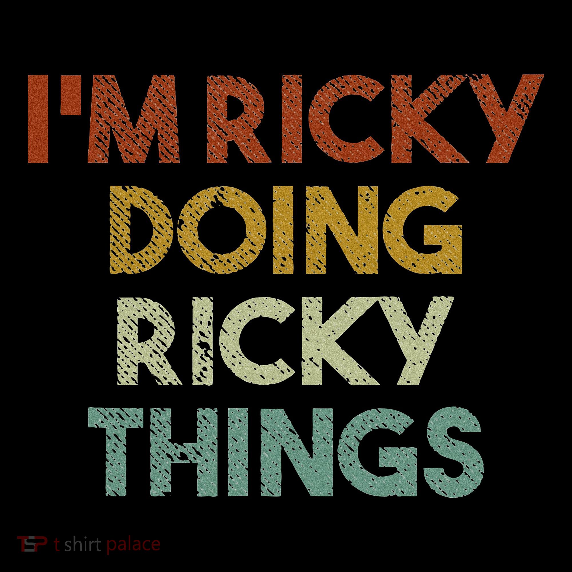 I'm Ricky Doing Ricky Things Funny First Name Ricky Mousepad