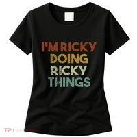 I'm Ricky Doing Ricky Things Funny First Name Ricky Women's T-Shirt thumb 0
