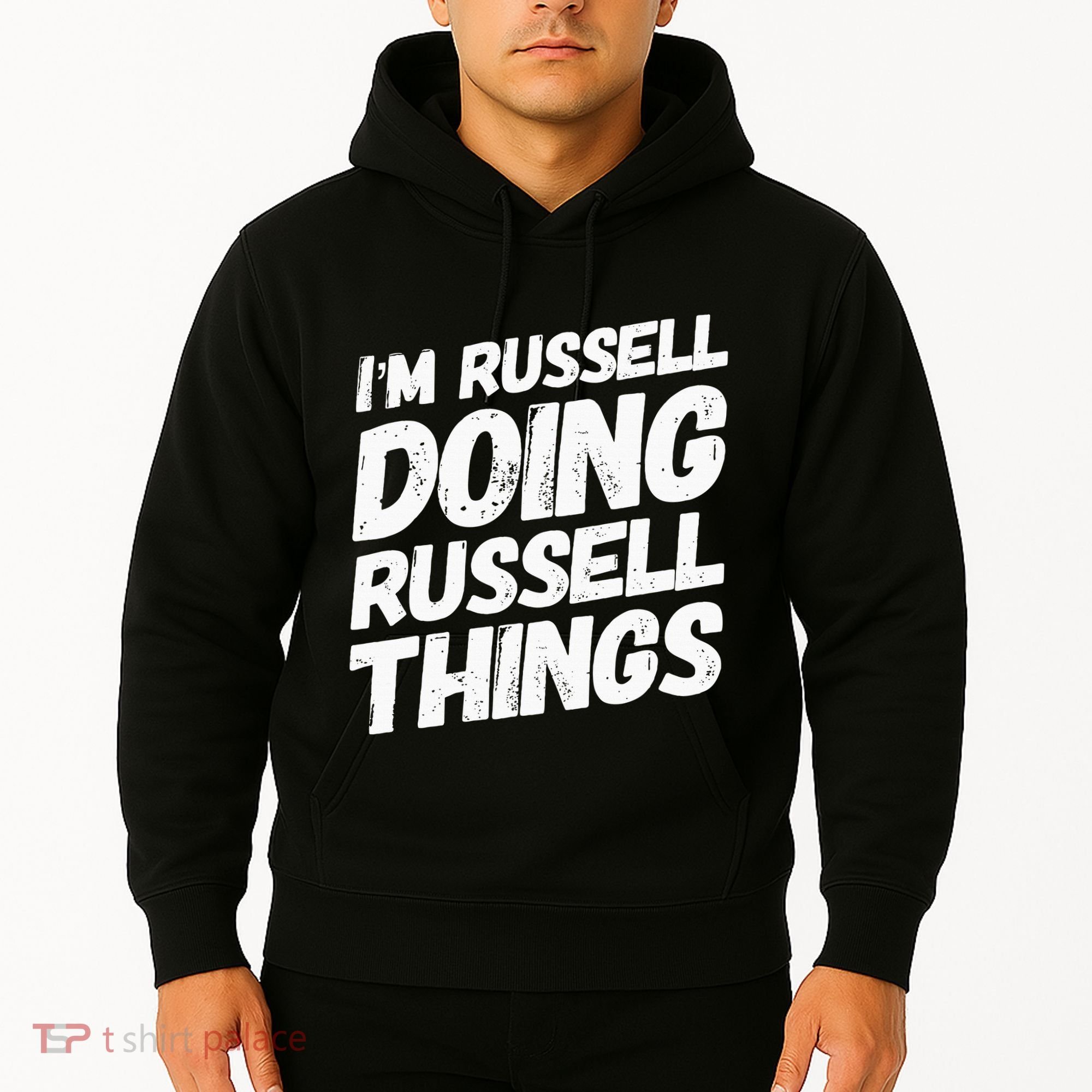 I'M RUSSELL DOING RUSSELL THINGS Personalized Name Gifts Hoodie