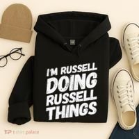 I'M RUSSELL DOING RUSSELL THINGS Personalized Name Gifts Hoodie thumb 4