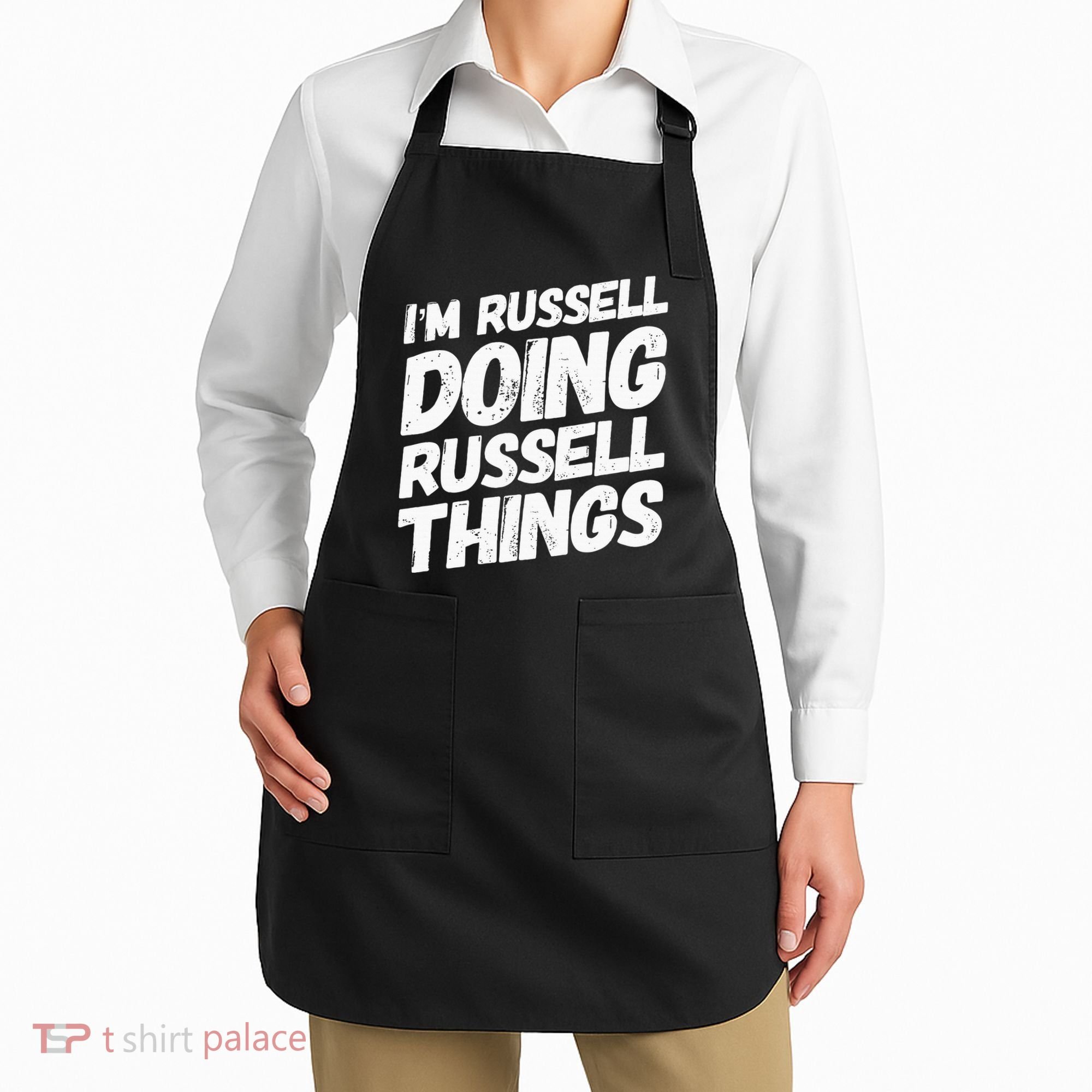 I'M RUSSELL DOING RUSSELL THINGS Personalized Name Gifts Apron