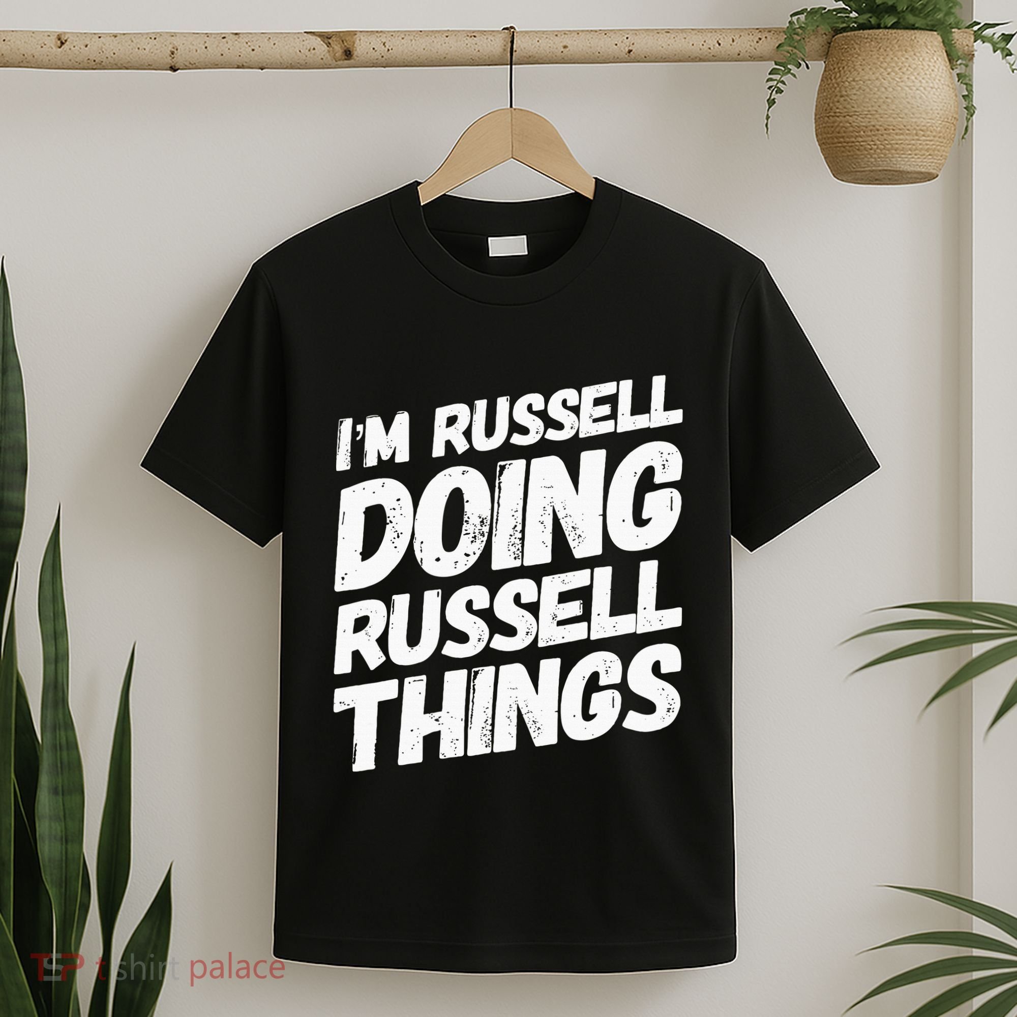 I'M RUSSELL DOING RUSSELL THINGS Personalized Name Gifts T-Shirt