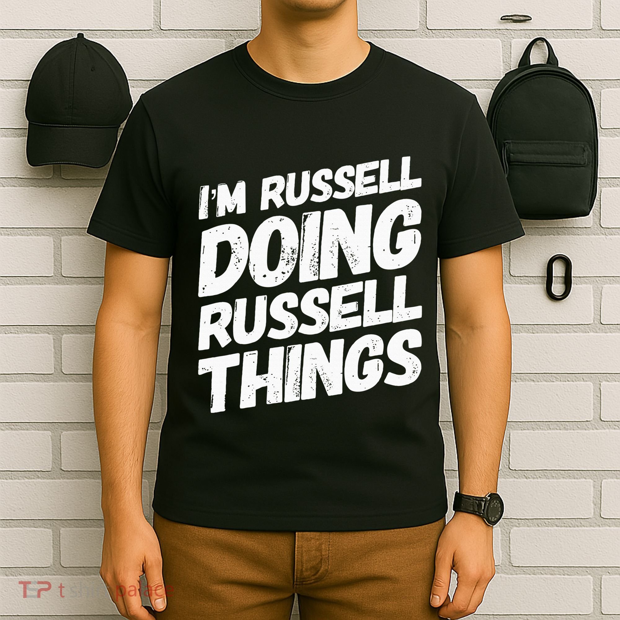 I'M RUSSELL DOING RUSSELL THINGS Personalized Name Gifts T-Shirt