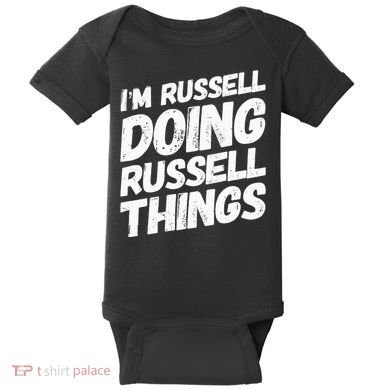 I'M RUSSELL DOING RUSSELL THINGS Personalized Name Gifts Baby Bodysuit