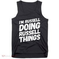 I'M RUSSELL DOING RUSSELL THINGS Personalized Name Gifts Tank Top thumb 0
