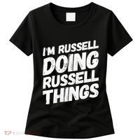 I'M RUSSELL DOING RUSSELL THINGS Personalized Name Gifts Women's T-Shirt thumb 0