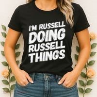 I'M RUSSELL DOING RUSSELL THINGS Personalized Name Gifts Women's T-Shirt thumb 2