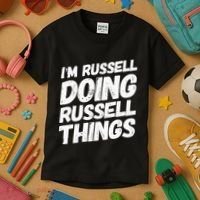 I'M RUSSELL DOING RUSSELL THINGS Personalized Name Gifts Kids T-Shirt thumb 3