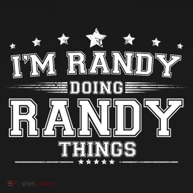 Im Randy Doing Randy Things Tall Hoodie