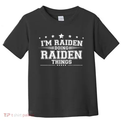 Im Raiden Doing Raiden Things Toddler T-Shirt