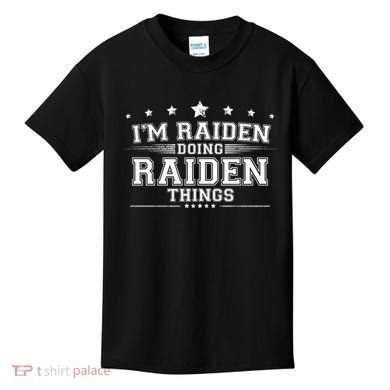 Im Raiden Doing Raiden Things Kids T-Shirt