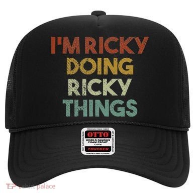 IM Ricky Doing Ricky Things Funny First Name Ricky Hat