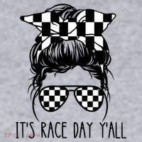 It's Race Day Y'all Checkered Flag Messy Bun Racing Lovers Great Gift Women's Sweatshirt thumb 2