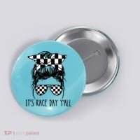 It's Race Day Y'all Checkered Flag Messy Bun Racing Lovers Great Gift Button thumb 0