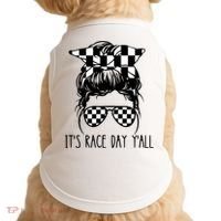It's Race Day Y'all Checkered Flag Messy Bun Racing Lovers Great Gift Doggie Tank thumb 0