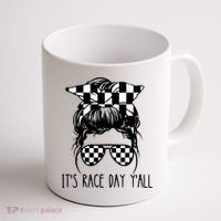 It's Race Day Y'all Checkered Flag Messy Bun Racing Lovers Great Gift Coffee Mug thumb 1