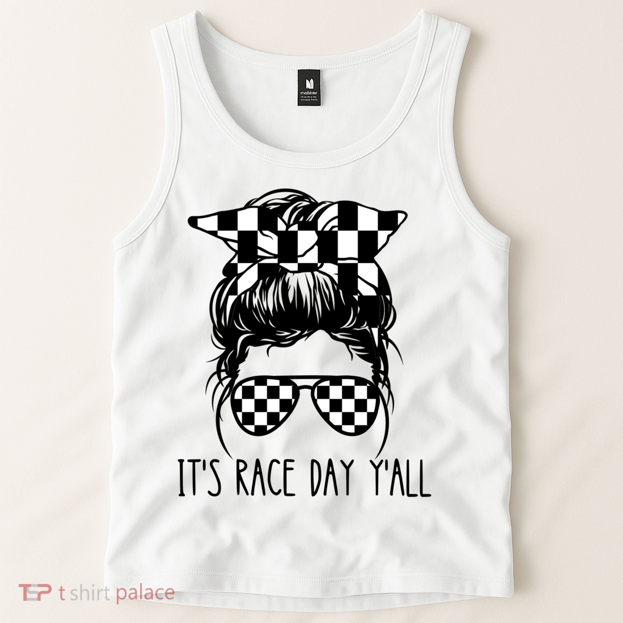 It's Race Day Y'all Checkered Flag Messy Bun Racing Lovers Great Gift Tank Top
