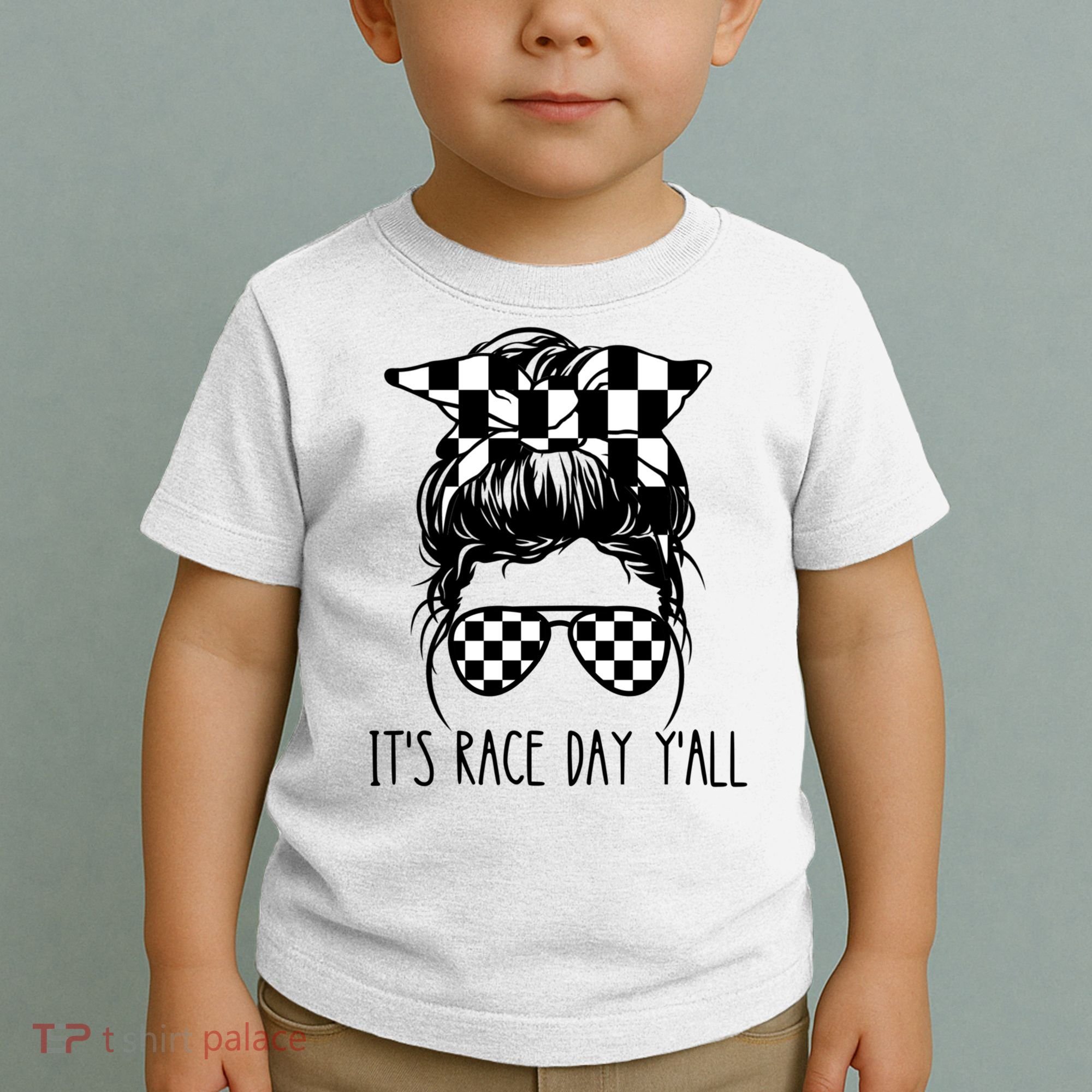 It's Race Day Y'all Checkered Flag Messy Bun Racing Lovers Great Gift Toddler T-Shirt