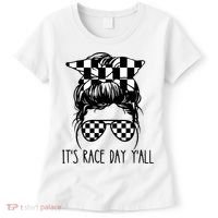 It's Race Day Y'all Checkered Flag Messy Bun Racing Lovers Great Gift Women's T-Shirt thumb 0